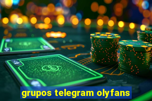 grupos telegram olyfans